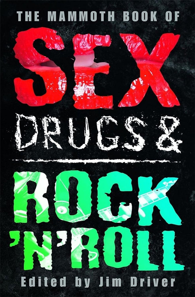 Links to The Mammoth Book of Sex, Drugs and Rock 'n' Roll by Jim Driver