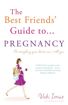 Links to The Best Friends' Guide to Pregnancy (Best Friends) by Vicki Iovine