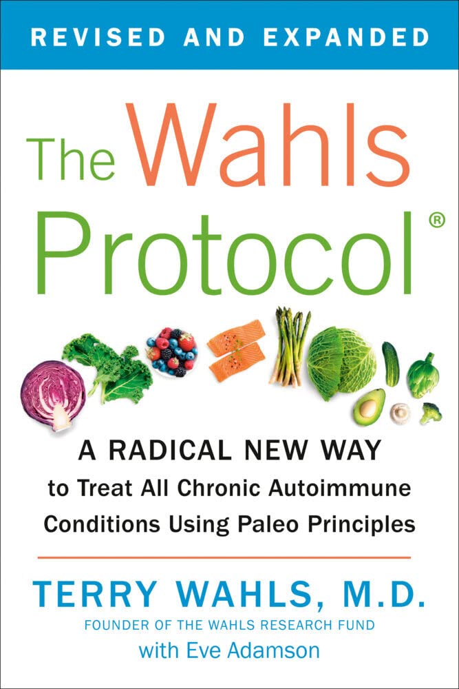 Links to The Wahls Protocol by Terry Wahls