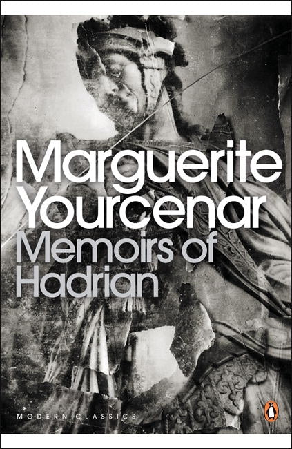 Links to Modern Classics Memoirs of Hadrian (Penguin Modern Classics)