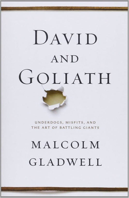 Links to David and Goliath: Underdogs, Misfits, and the Art of Battling Giants