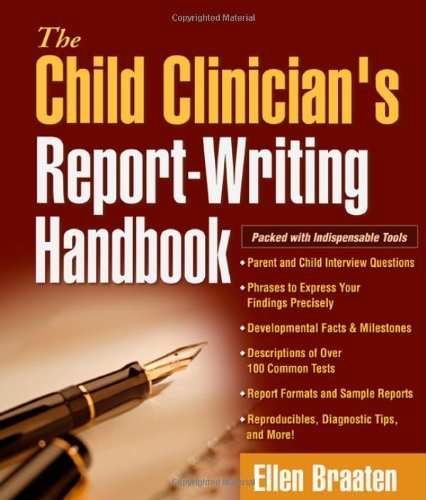 Links to The Child Clinician's Report-Writing Handbook (The Clinician's Toolbox)