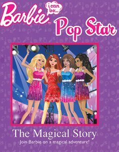 Links to Barbie I Can be a Pop Star the Magical Story