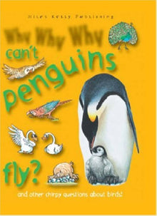 Links to Why Why Why...Can't penguins fly?
