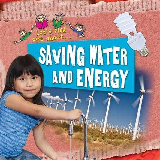 Links to Let's Find Out About Saving Water and Energy