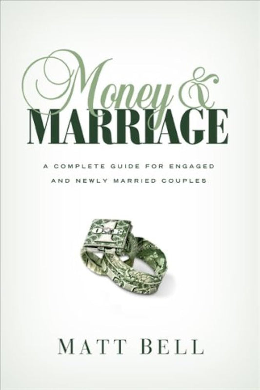 Links to Money and Marriage: A Complete Guide for Engaged and Newly Married Couples