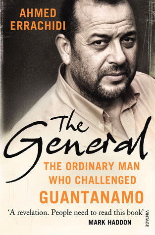 Links to The General: The Ordinary Man Who Challenged Guantanamo