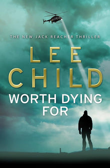 Links to Worth Dying For: (Jack Reacher 15)