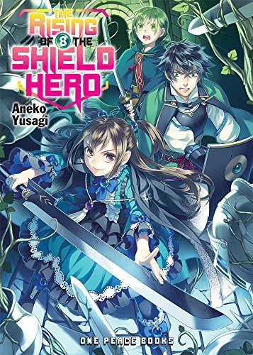 Links to The Rising of the Shield Hero Volume 08 (The Rising of the Shield Hero Series: Light Novel)