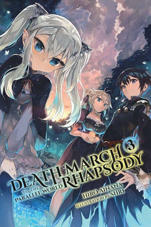 Links to Death March to the Parallel World Rhapsody, Vol. 3 (light novel) (Death March to the Parallel World Rhapsody (light novel), 3)
