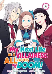 Links to My Next Life as a Villainess: All Routes Lead to Doom! (Manga) Vol. 5