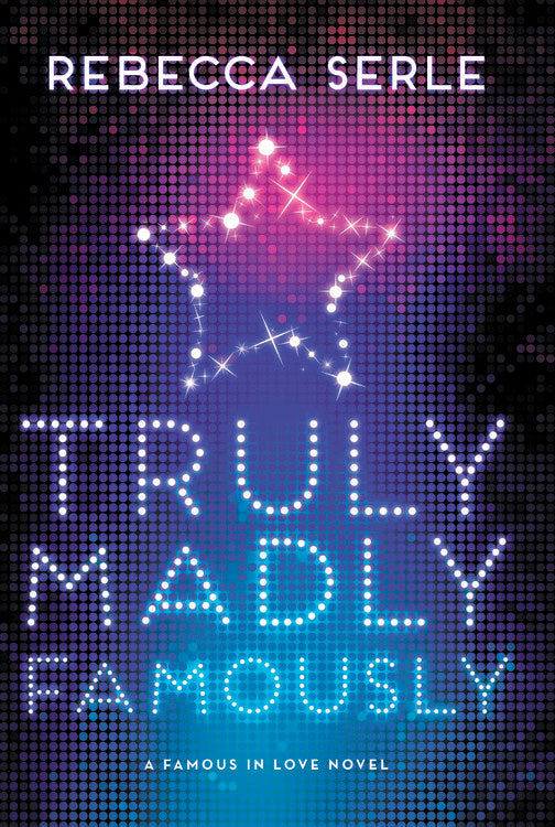 Links to Truly Madly Famously (Famous in Love, 2)