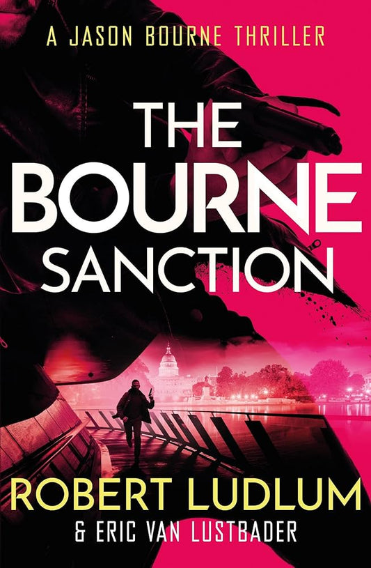 Links to Robert Ludlum's The Bourne Sanction (A New Jason Bourne Novel)