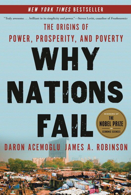 Links to Why Nations Fail: The Origins of Power, Prosperity, and Poverty