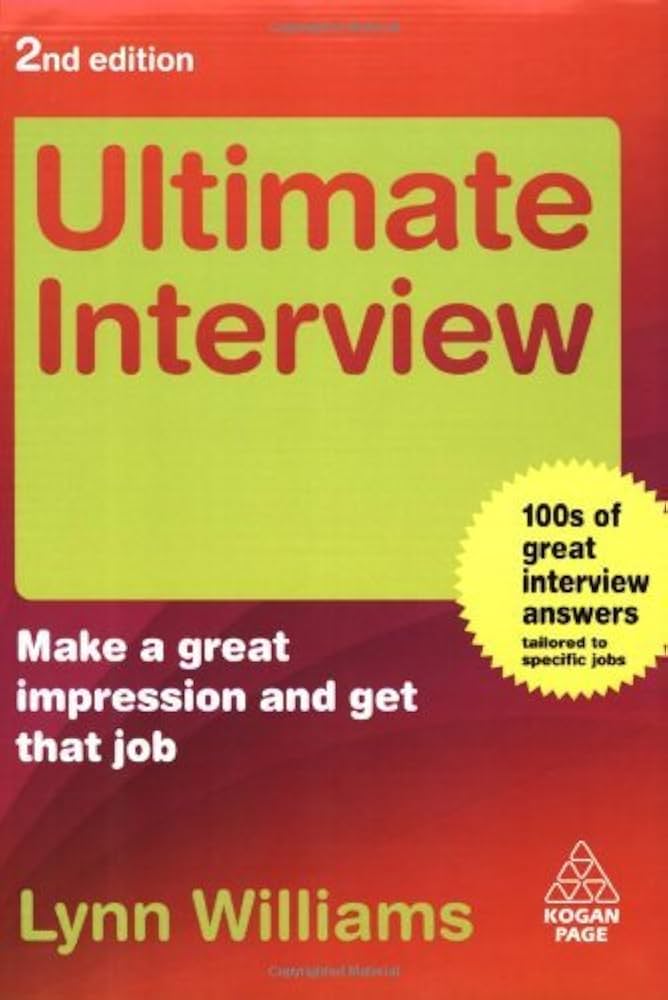 Links to Ultimate Interview: Make a Great Impression and Get That Job