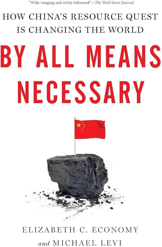 Links to By All Means Necessary: How China's Resource Quest is Changing the World