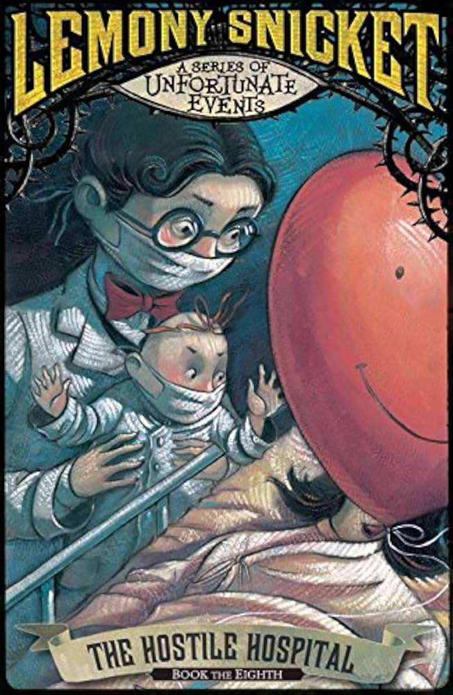 Links to The Hostile Hospital (Series of Unfortunate Events)