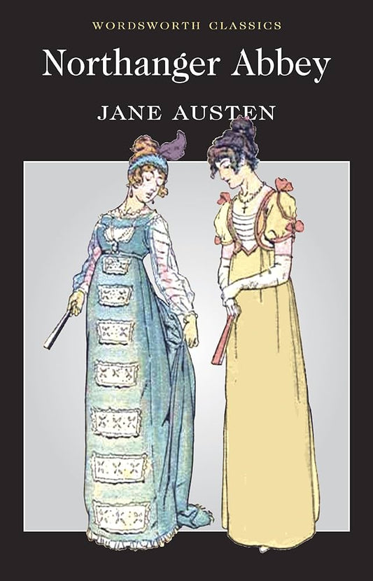 Links to NORTHANGER ABBEY ( Wordsworth Classics )