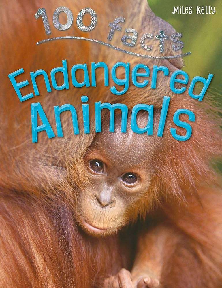 Links to 100 Facts Endangered Animals- Earth Science, Global Warming, Educational Projects, Fun Activities, Quizzes and More!