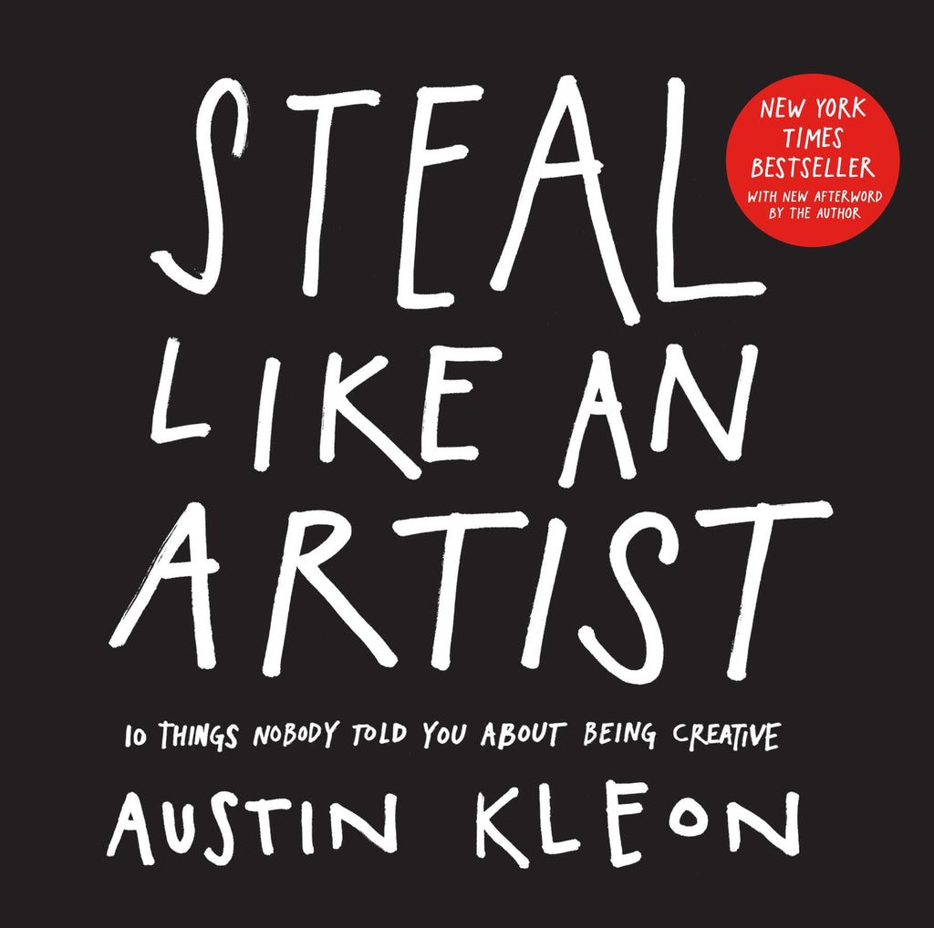Links to Steal Like an Artist: 10 Things Nobody Told You About Being Creative