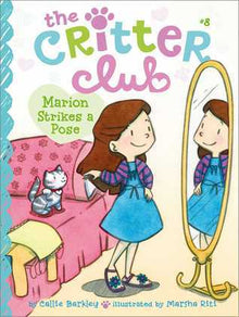 Links to Marion Strikes a Pose (8) (The Critter Club)