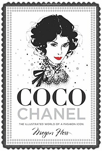 Links to Coco Chanel: The Illustrated World of a Fashion Icon