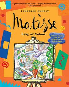 Links to Matisse the King of Color (Anholt's Artists Books for Children)