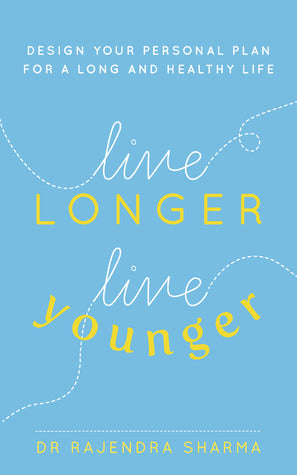 Links to Live Longer, Live Younger: Design Your Personal Plan for a Long and Healthy Life