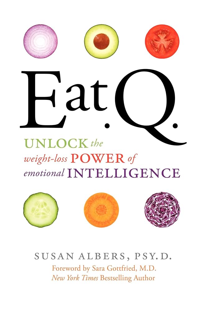 Links to Eat Q: Unlock the Weight-Loss Power of Emotional Intelligence