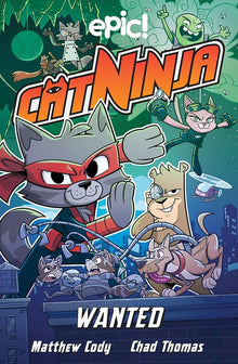 Links to Cat Ninja: Wanted (Volume 3)