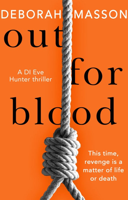 Links to Out For Blood (DI Eve Hunter)