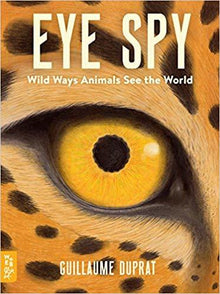 Links to Eye Spy: Wild Ways Animals See the World