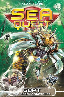 Links to Sea Quest: Gort the Deadly Snatcher: Book 29