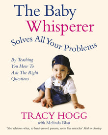Links to The Baby Whisperer Solves All Your Problems: Sleeping, Feeding, and Behavior--Beyond the Basics from Infancy Through Toddlerhood