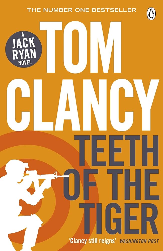 Links to The Teeth of the Tiger: INSPIRATION FOR THE THRILLING AMAZON PRIME SERIES JACK RYAN (Jack Ryan Jr)