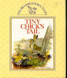 Links to TINY CHICK'S TAIL (The Brambledown Tales)