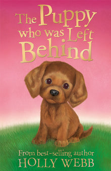 Links to The Puppy who was Left Behind (Holly Webb Animal Stories)