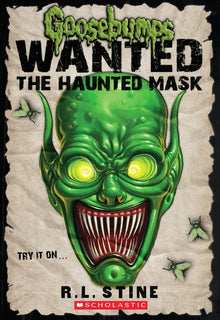 Links to Goosebumps Wanted The Haunted Mask