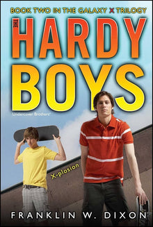 Links to X-plosion: Book Two in the Galaxy X Trilogy (29) (Hardy Boys (All New) Undercover Brothers)