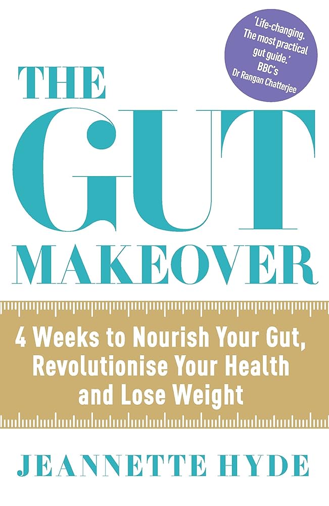 Links to The Gut Makeover 4 Weeks to Get Healthy, Lose Weight and Boost Your Brain