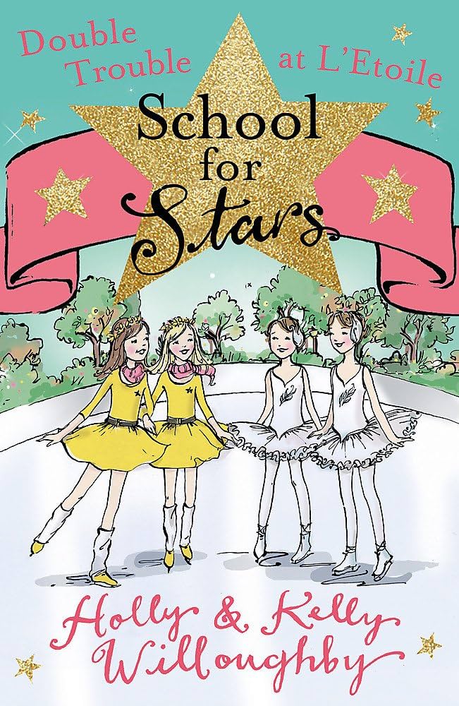 Links to Double Trouble at L'Etoile (School for Stars)