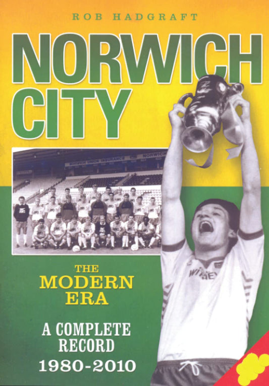 Links to Norwich City The Modern Era : a Complete Record