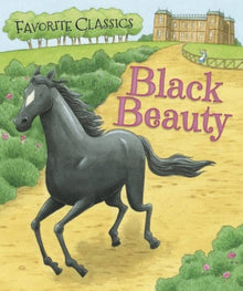 Links to Black Beauty ( Favorite Classics)