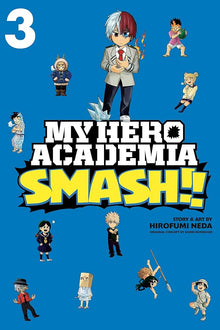 Links to My Hero Academia: Smash!!, Vol. 3