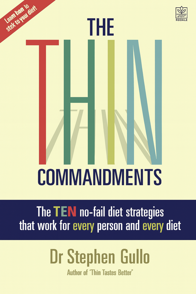 Links to The Thin Commandments The Ten No-fail Diet Strategies of the Winners at Weight Control