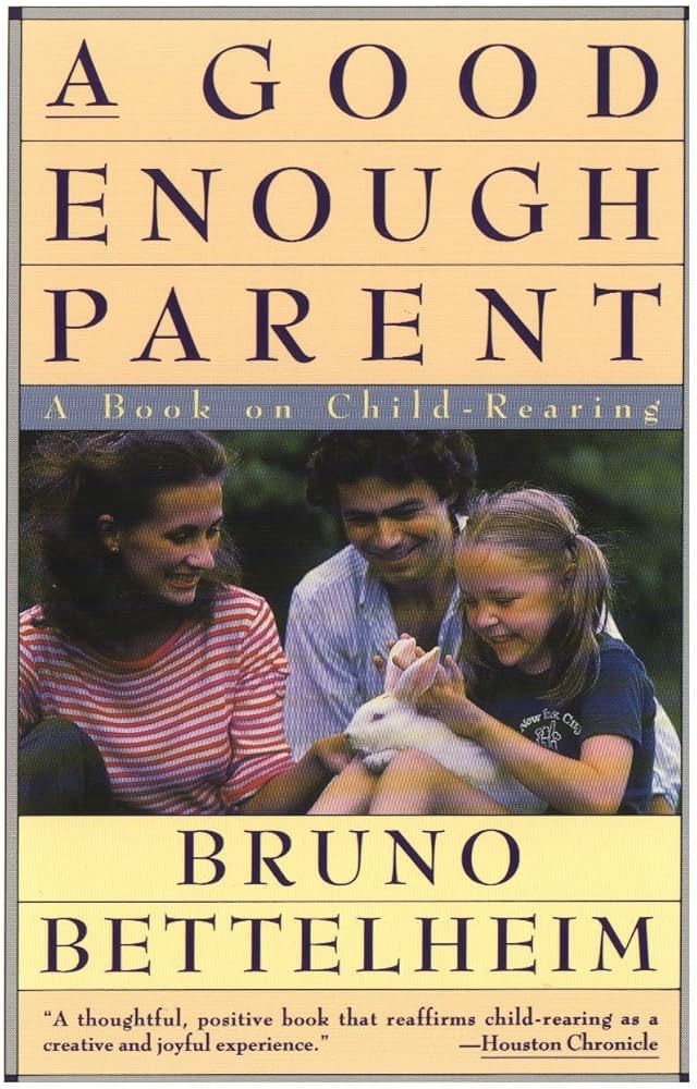 Links to A Good Enough Parent : A Book on Child-Rearing