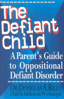Links to The Defiant Child: A Parent's Guide to Oppositional Defiant Disorder