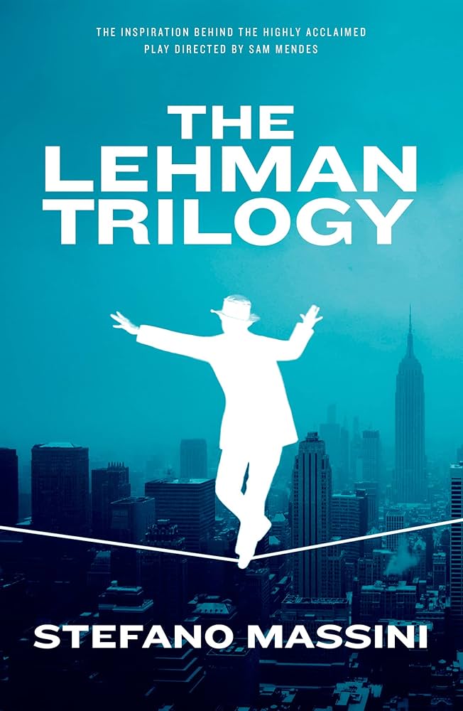 Links to The Lehman Trilogy