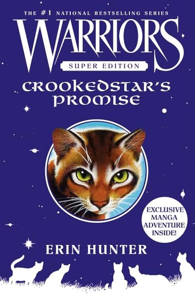 Links to Warriors Super Edition: Crookedstar's Promise