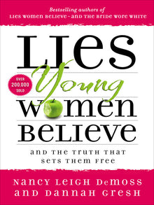 Links to Lies Young Women Believe: And the Truth that Sets Them Free